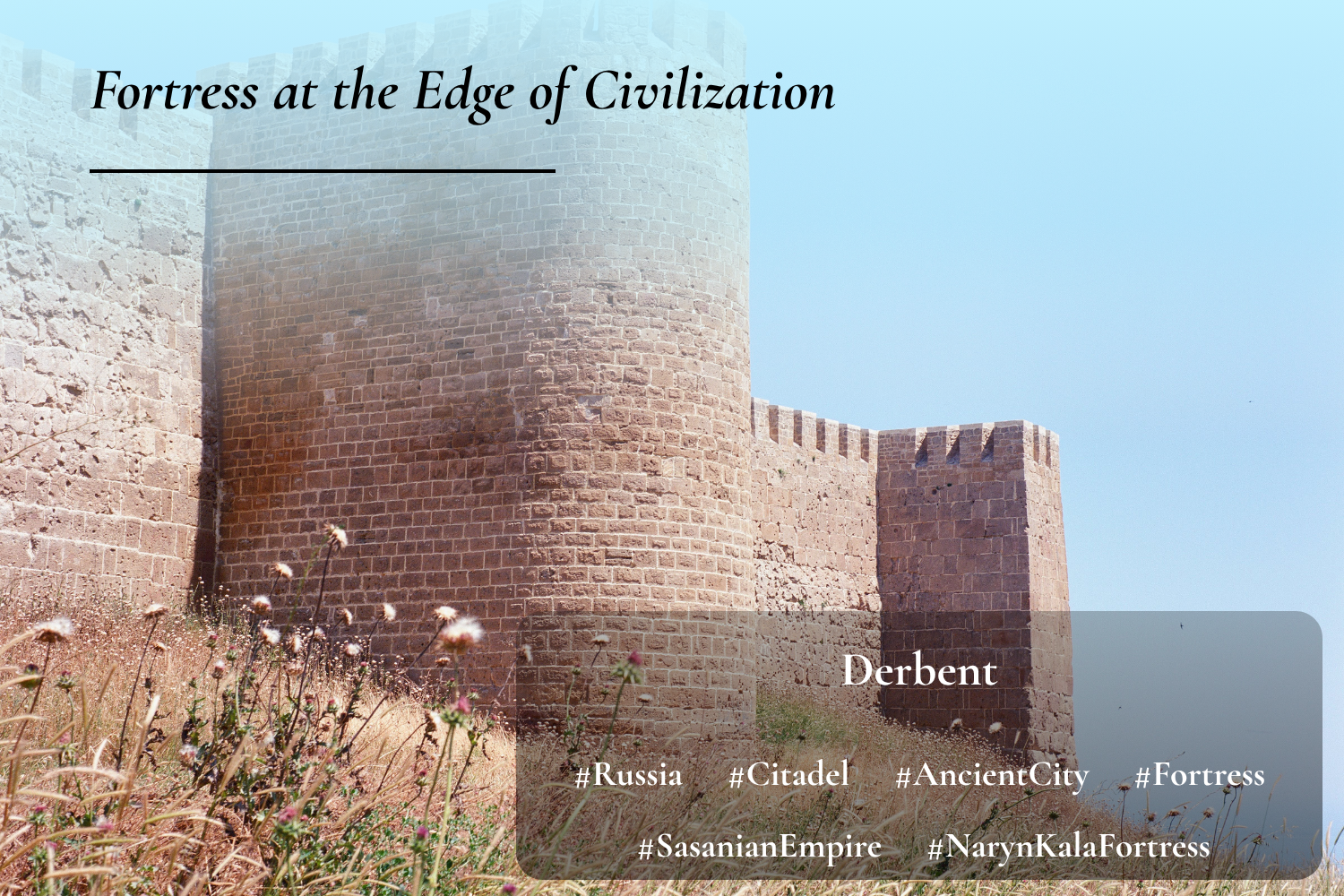 Citadel of Derbent