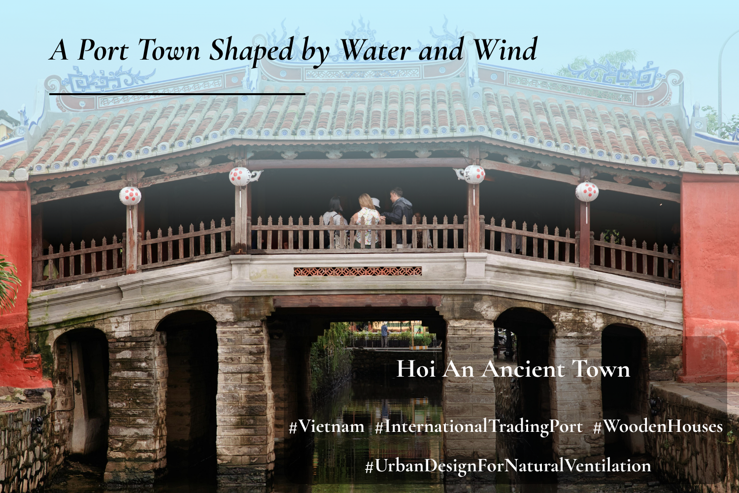 Ancient Town of Hoi An